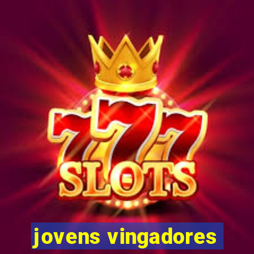 jovens vingadores